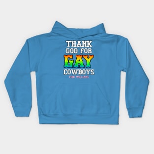 THANK GOD FOR GAY COWBOYS Kids Hoodie